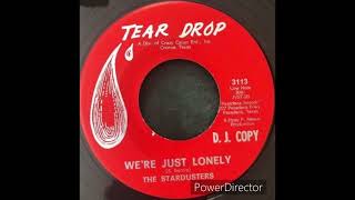 Video thumbnail of "THE STARDUSTER  “ WE’RE JUST LONELY “"