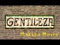 (1999) Marisa Monte - Gentileza (Letra) HD