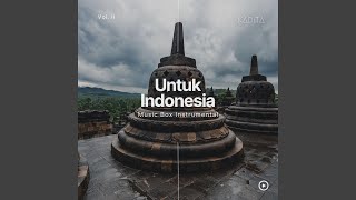 Download Lagu Satu Nusa Satu Bangsa (Music Box Instrumental)