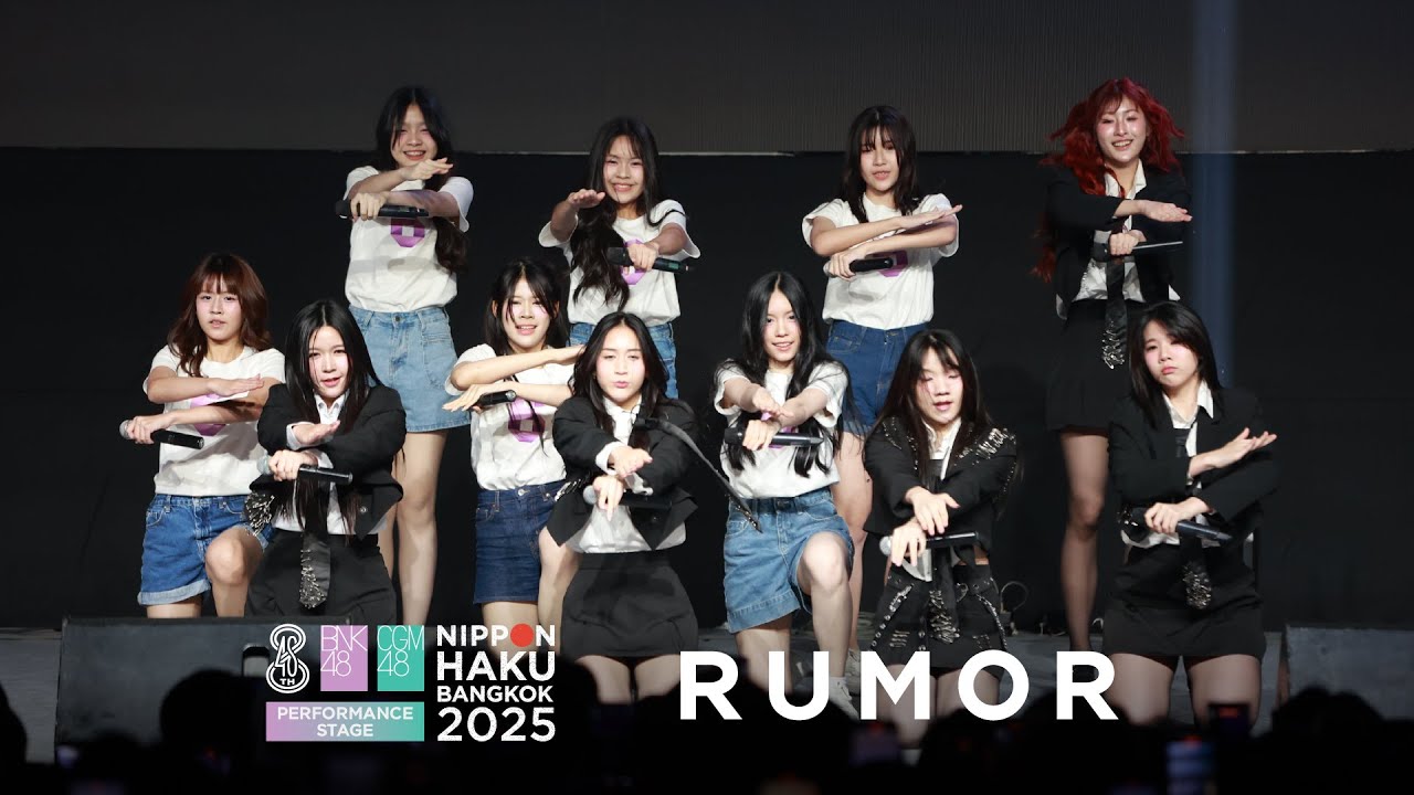 「RUMOR」from NIPPON HAKU BANGKOK 2025 / BNK48