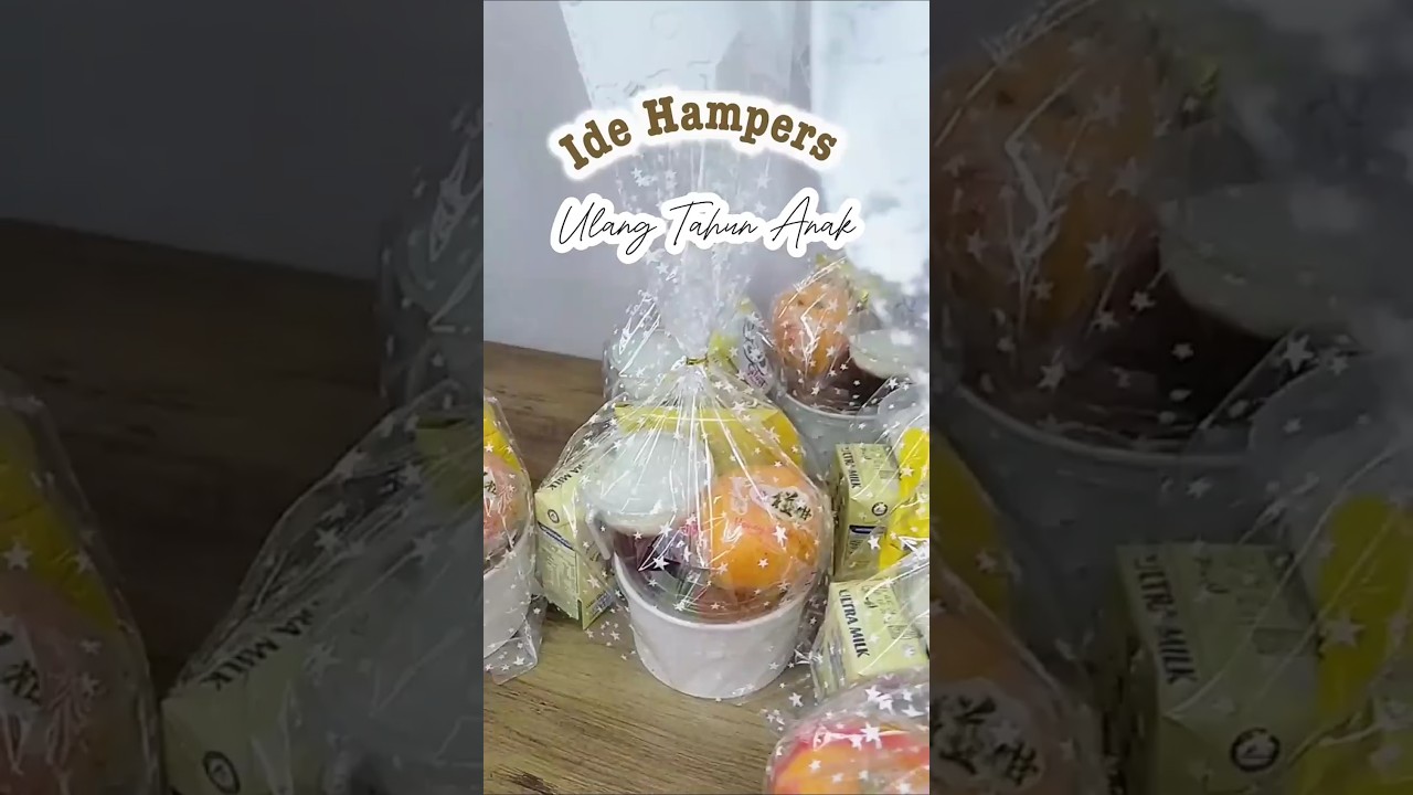 Ide Hampers ulang tahun anak low budget,, Tanpa banyak Jajanan 👌   