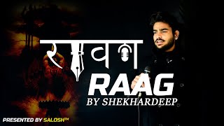 RAVAN RAAG by Shekhardeep | Presented by Salosh