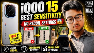 iQOO 15 Best Sensitivity 🔥 | 0 Recoil + Laser Spray 😱 | BGMI/PUBG Mobile Settings 2026