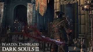 Warden Twinblades (+Carthus Rouge) PVP // Dark Souls III