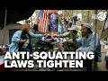 States tighten anti squatting laws amid calls for faster removal
