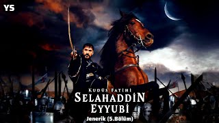 Kudüs Fâtihi Selahaddin Eyyûbi Dizi Müzikleri Jenerik 5.Bölüm