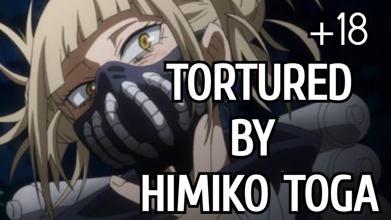 HIMIKO TOGA ASMR ~ Toga x Listener. Tortured by villain Toga [Roleplay. BNHA]