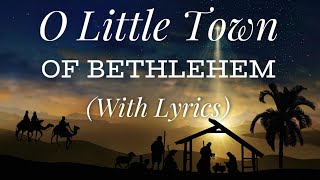 O Little Town of Bethlehem (with lyrics) - Beautiful Christmas Carol / Hymn!