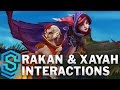 Rakan and Xayah Special Interactions