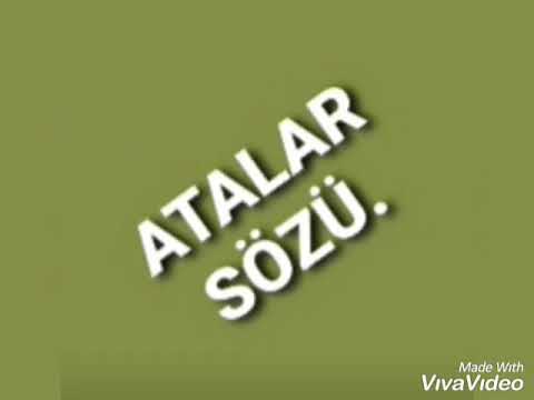 Atalar sözü.