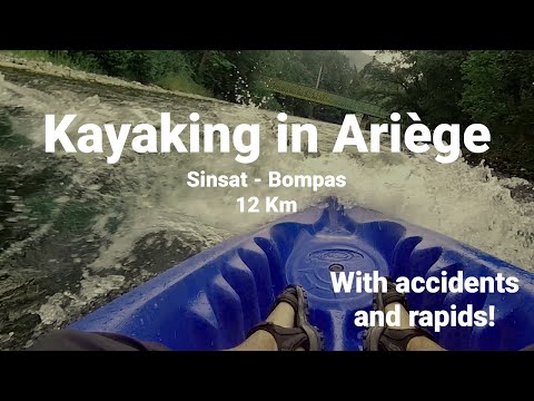 Kayaking from Sinsat to Bompas - Ariège River (Southern France)