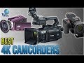 10 Best 4k Camcorders 2018