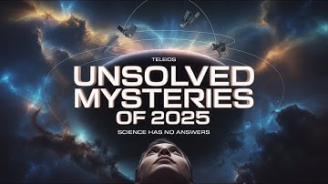 TOP 5 Unbelievable Mysteries Science Still Can’t Explain (2025) - The History Mysteries
