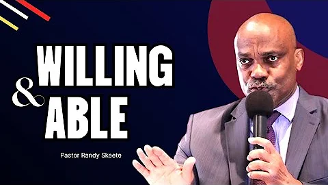 Willing and Able | PR Randy Skeete 