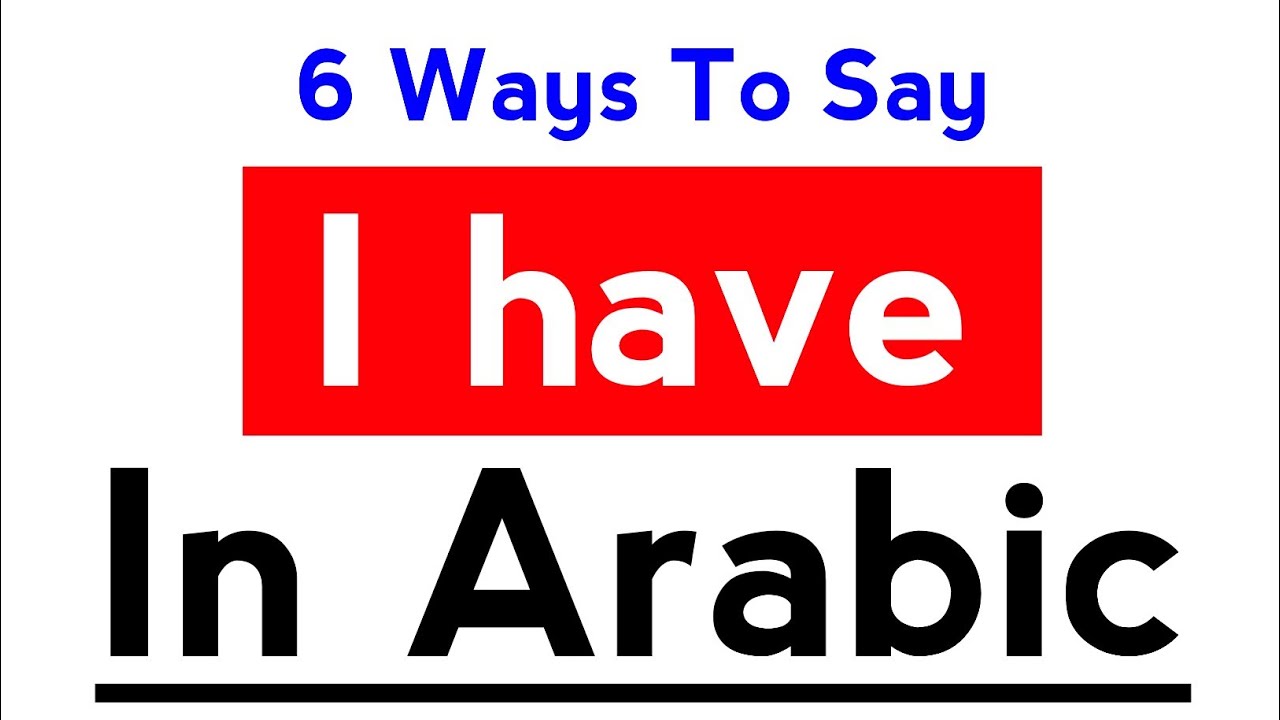 Learn Arabic How To Say 
