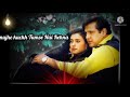 #Aslovestorymusic#WhatsAppstatusofficial mujhe kuchh tumse hai kehna WhatsApp status Rani mukherjee