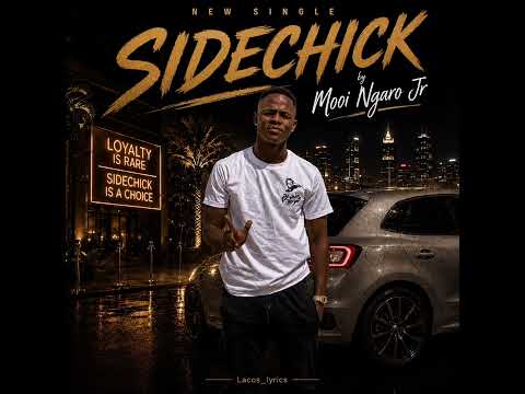 Mooi Ngaro Jr || Sidechick || Song 2026🔥🔥💨