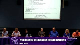 WBSD BOARD OF EDUCATION REGULAR MEETING - AUGUST 19, 2025 News