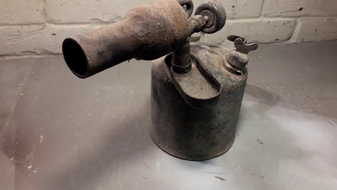 Rusted Petrol Blow Torch Restoration YouTube