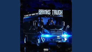 Brinks Truck