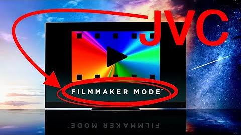 FilmMaker Mode Update for JVC Projectors