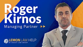 Meet Roger Kirnos Managing Partner Trial Attorney At Lemon Law Help