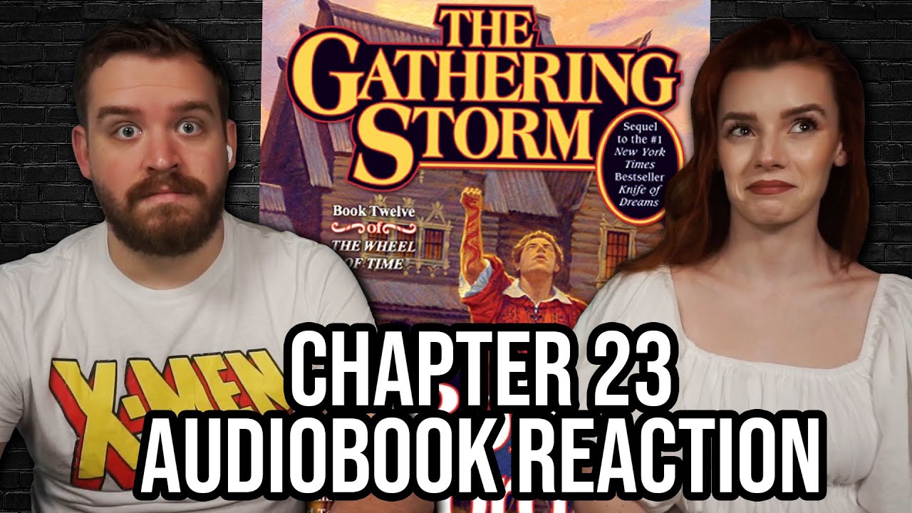 A Warp In The Air | The Gathering Storm Chapter 23 Audiobook Reaction!