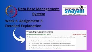 DBMS Week 5 Assignment 5 Detail Explanation | NPTEL