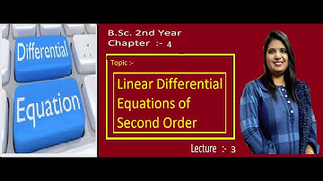 Second Order Differential Equation |Change Of Dependent Variable Method |Linear DE of Second Order|