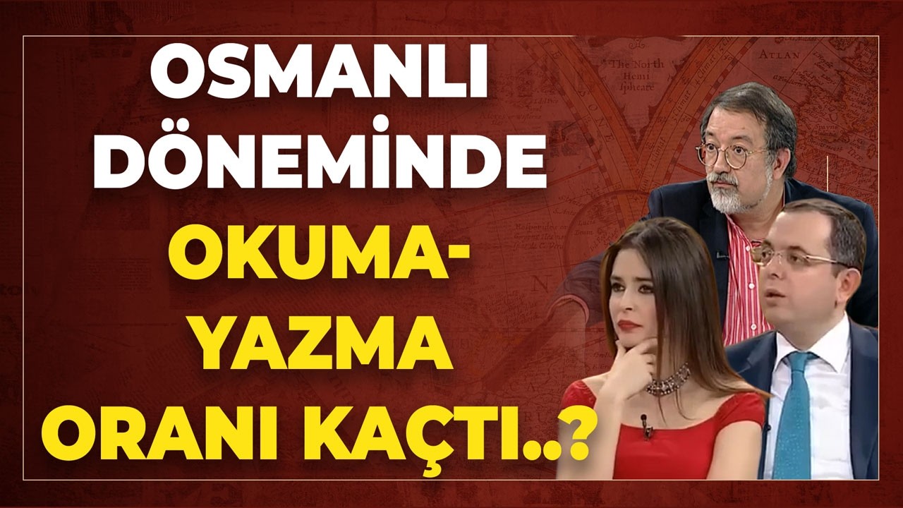 Osmanlı Döneminde Okuma-Yazma Oranı Kaçtı..?