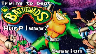Attempting to beat Battletoads Warpless, third session! | BurnCrowSP