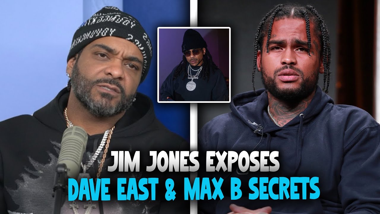 Jim Jones EXPOSES Dave East & Max B Secrets — Harlem Beef Intensifies!