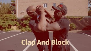 Clap And Block - Self Defense Techniques