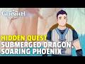 Submerged Dragon, Soaring Phoenix | Hidden Quest | Genshin Impact