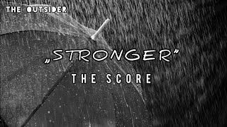 The Score - Stronger (Lyrics Video)