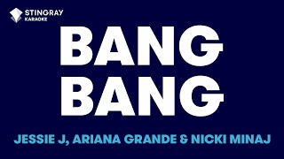 Jessie J, Ariana Grande & Nicki Minaj - Bang Bang (Karaoke with Lyrics) chords