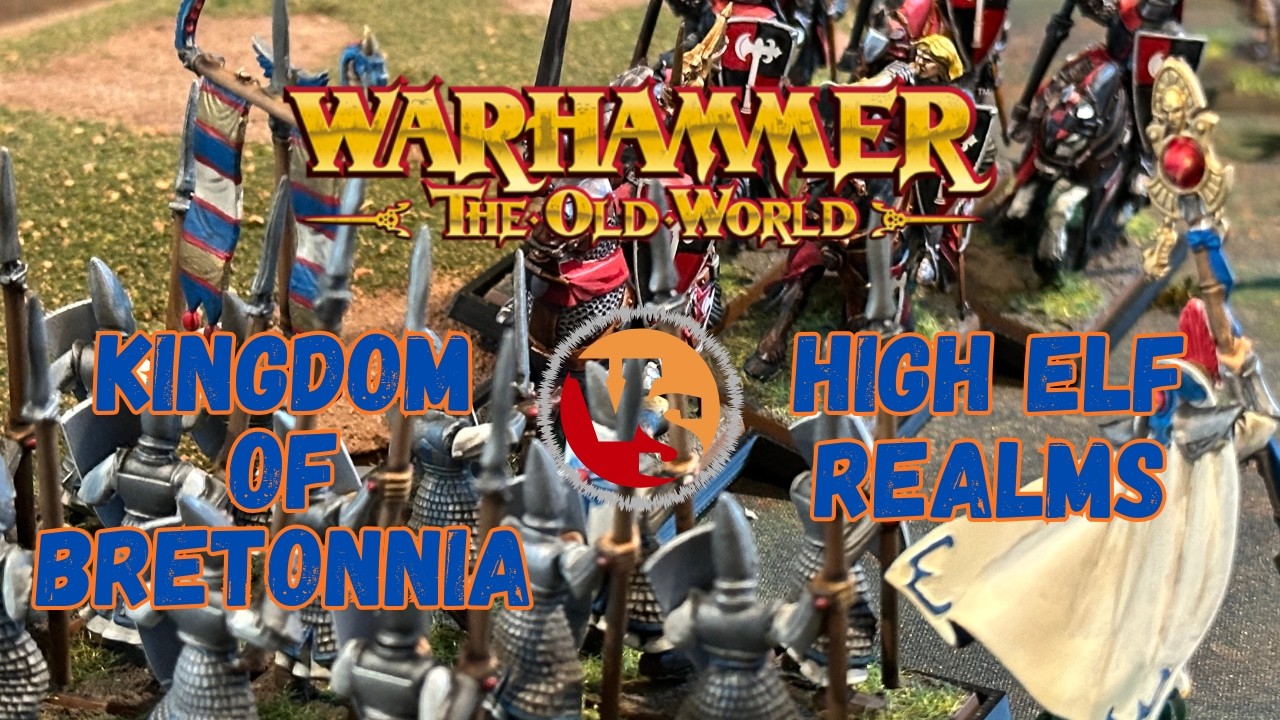 Warhammer The Old World Battle March Report | Bretonnia vs High Elf ...