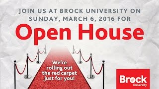Join us on March 6, 2016 for Open House at Brock University!