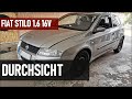 Fiat Stilo 1.6 16V | Der Mängel Check | v.157 🔍