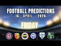 FOOTBALL PREDICTIONS TODAY 17 APRIL | BUNDESLIGA | SERIE A | KICKIQ | PREDICTIONS