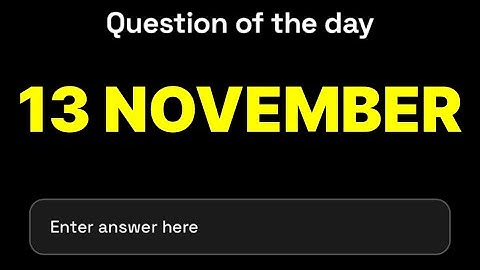 Dropee Question of the day 13 November | Dropee Question of the day Today | #dropee |