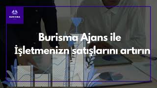 Burisma Ajans ile satışlarınızı artırın.