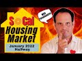 Housing Market 2022 Update - Southern California Real Estate & Foreclosures - January 2022 halfway!