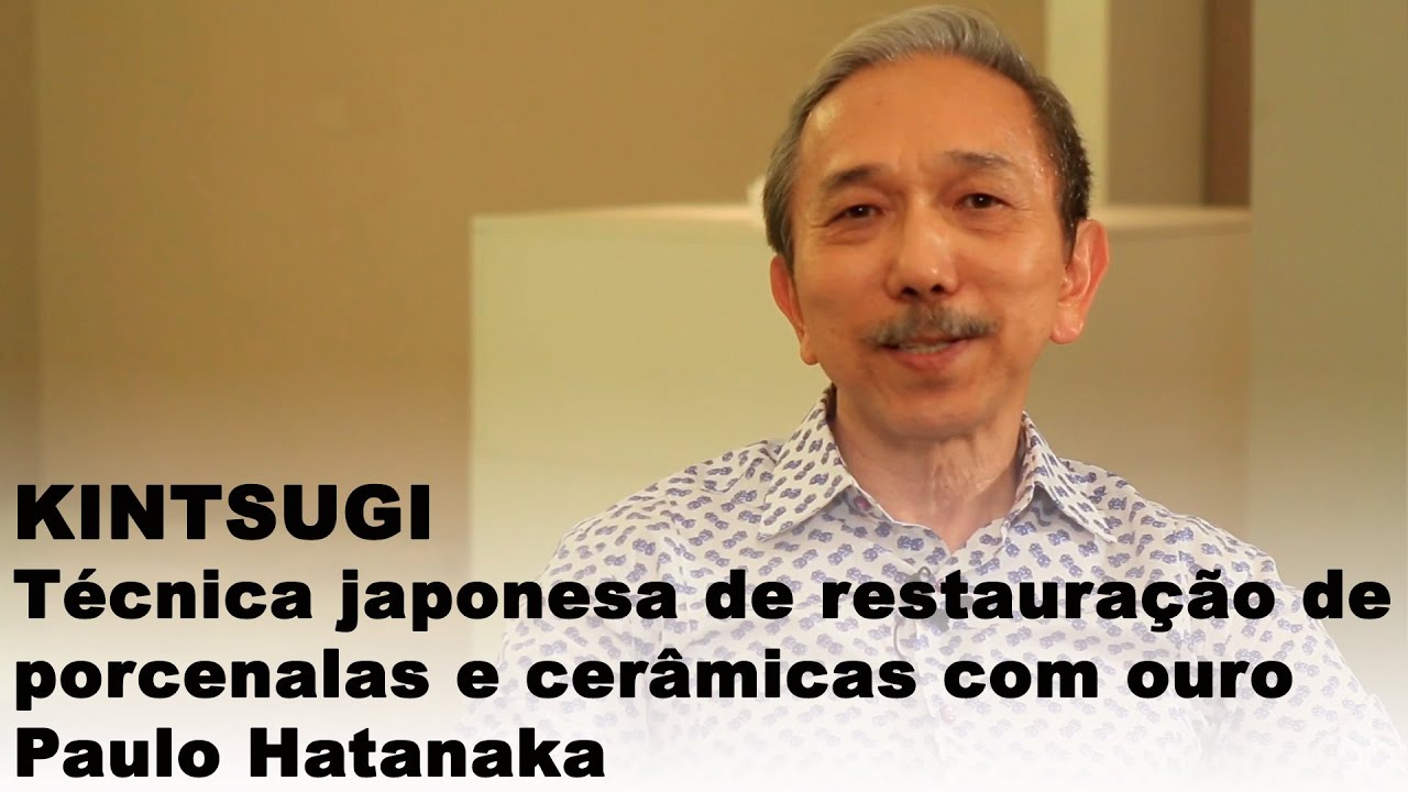 Kintsugi, técnica japonesa de restauração de cerâmicas e porcelanas - Paulo Hatanaka.