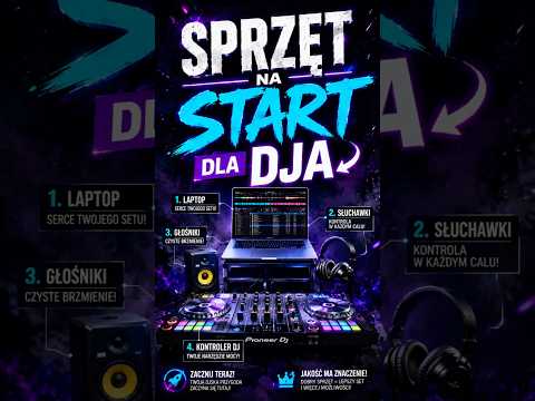 Jaki Sprzęt na START dla DJa  #zostań #dj