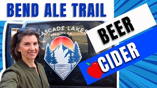 Living in Bend Oregon | Bend Ale Trail | Craft Brewery and Cidery Tour