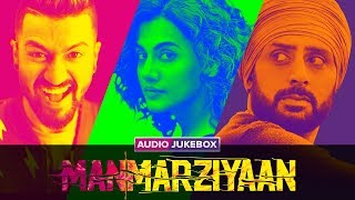 Manmarziyaan | Audio Jukebox | Full Songs | Amit Trivedi | Shellee | Abhishek, Taapsee, Vicky