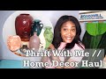 Come Thrift with me || Home Decor Haul ||Ceramic Vase, Crystal etc