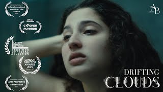 Drifting Clouds - Award-Winning Short Film