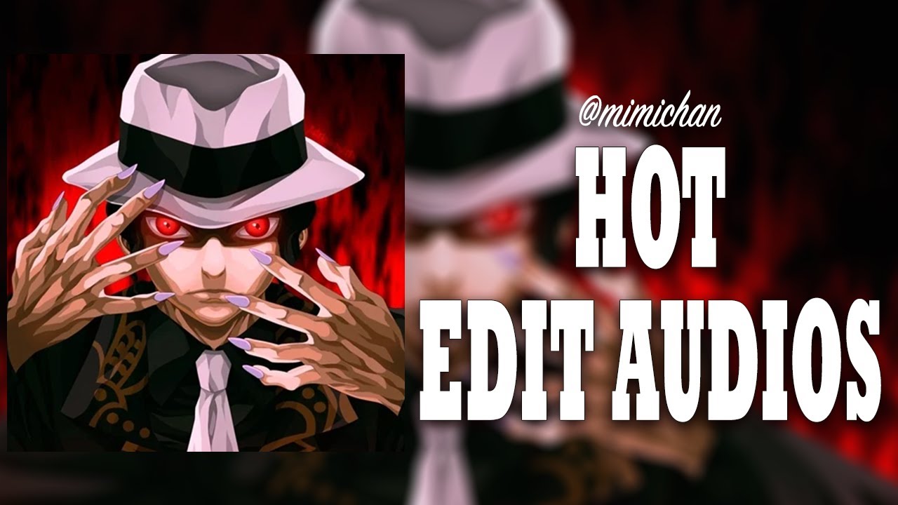 edit audios that make me feel like a psychopathic villain 🛐💦 - YouTube